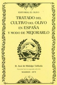 portada Tratado del Cultivo del Olivo en Espana y Modo de Mejorarlo
