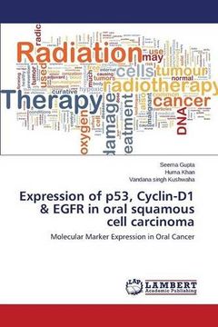 portada Expression of p53, Cyclin-D1 & EGFR in oral squamous cell carcinoma