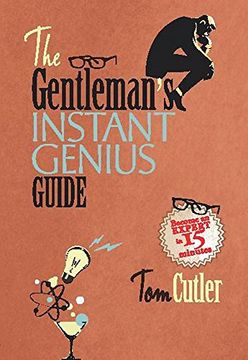 portada Gentleman's Instant Genius Guide: Become an Expert in Everything (en Inglés)