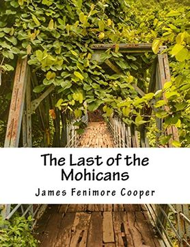 portada The Last of the Mohicans: Volume 2 (Leatherstocking Tales)