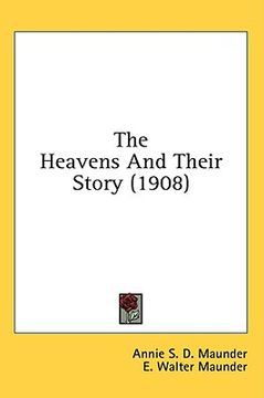 portada the heavens and their story (1908) (en Inglés)
