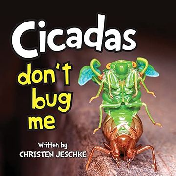 portada Cicadas Don'T bug me (en Inglés)