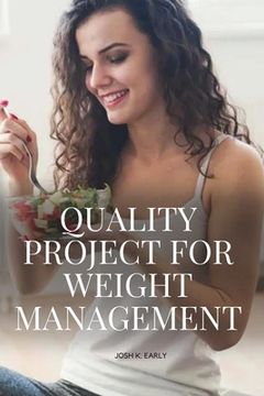 portada Quality Project for Weight Management (en Inglés)