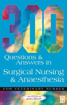 portada 300 Questions and Answers in Surgical Nursing and Anaesthesia for Veterinary Nurses (in English)