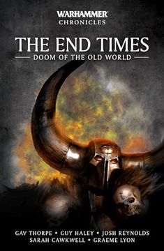 portada The end Times: Doom of the old World (Warhammer Chronicles) (in English)