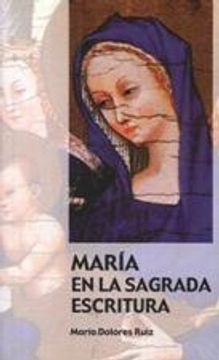 portada María En La Sagrada Escritura (Claves cristianas)