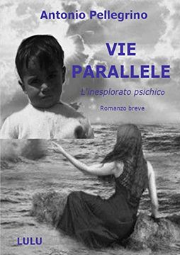 portada Vie Parallele - L'Inesplorato Psichico - (en Italiano)