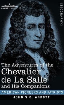portada The Adventures of the Chevalier de La Salle and His Companions (en Inglés)