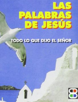 portada Las palabras de Jesús: Todo lo que dijo el Señor (Edibesa de bolsillo) (in Spanish)