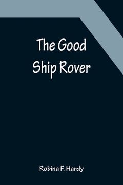 portada The Good Ship Rover (en Inglés)