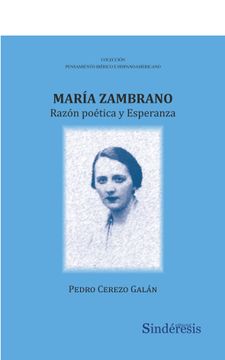 portada Maria Zambrano. Razon Poetica y Esperanza (in Spanish)