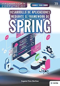 portada Conoce Todo Sobre Desarrollo de Aplicaciones Mediante el Framework de Spring