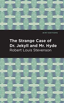 portada The Strange Case of dr. Jekyll and mr. Hyde (Mint Editions) (en Inglés)