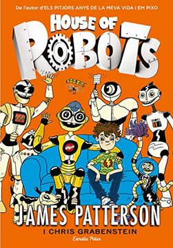 portada House of robots (edició en català): Germà robot (Catalan Edition)
