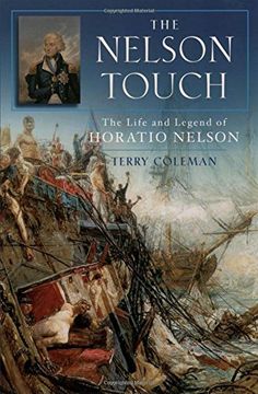 portada The Nelson Touch: The Life and Legend of Horatio Nelson (en Inglés)