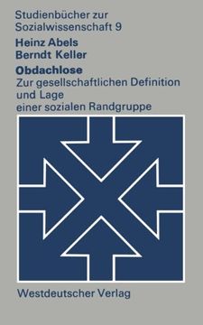 portada Obdachlose: Zur gesellschaftlichen Definition und Lage einer sozialen Randgruppe (Studienbücher zur Sozialwissenschaft) (German Edition)