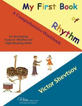 portada My First Book of Rhythm: A workbook for developing sense of rhythm (en Inglés)