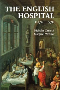portada The English Hospital, 1070-1570 