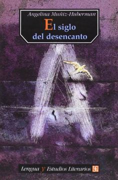 portada El Siglo del Desencanto (in Spanish)
