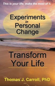 portada Experiments in Personal Change: Transform Your Life