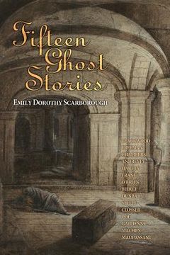 portada Fifteen Ghost Stories: Famous Modern Ghost Stories (en Inglés)