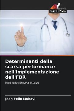 portada Determinanti della scarsa performance nell'implementazione dell'FBR (in Italian)
