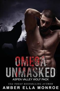 portada Omega Unmasked: Aspen Valley Wolf Pack (en Inglés)