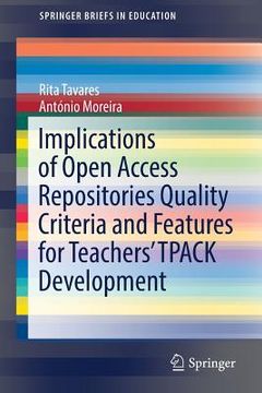 portada Implications of Open Access Repositories Quality Criteria and Features for Teachers' Tpack Development (in English)