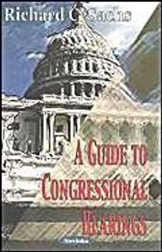 portada A Guide to Congressional Hearings (in English)