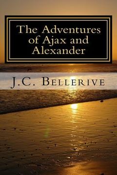 portada The Adventures of Ajax and Alexander: Ancient Australia (en Inglés)