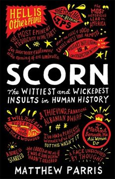 portada Scorn: The Wittiest and Wickedest Insults in Human History (en Inglés)