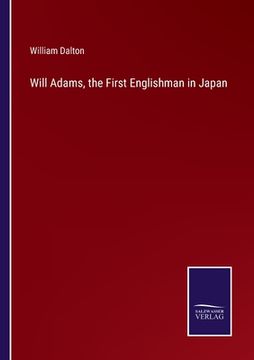 portada Will Adams, the First Englishman in Japan