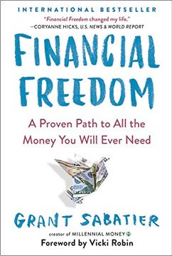 portada Financial Freedom: A Proven Path to all the Money you Will Ever Need 