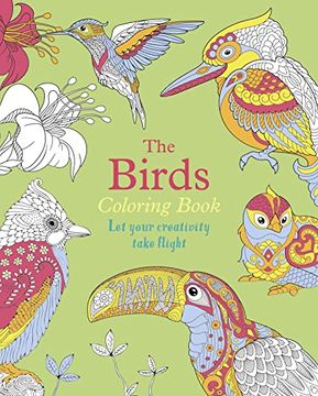 portada The Birds Coloring Book: Let Your Creativity Take Flight (en Inglés)