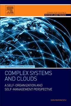 portada Complex Systems and Clouds: A Self-Organization and Self-Management Perspective (Computer Science Reviews and Trends) (en Inglés)