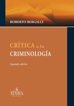 portada Crítica a la Criminología (in Spanish)