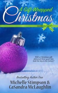 portada A Gift-Wrapped Christmas (en Inglés)