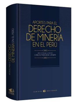 portada Aportes para el Derecho de Mineria en el Perú (in Spanish)