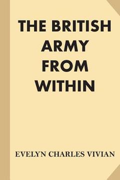 portada The British Army From Within (en Inglés)