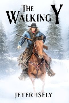 portada The Walking Y (en Inglés)