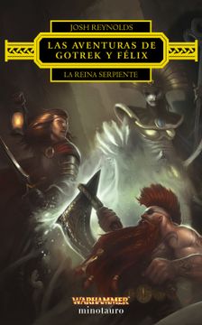 portada Las aventuras de Gotrek y Félix: La Reina Serpiente (en ESP)