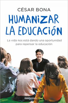 portada HUMANIZAR LA EDUCACION - BONA, CESAR - Libro Físico