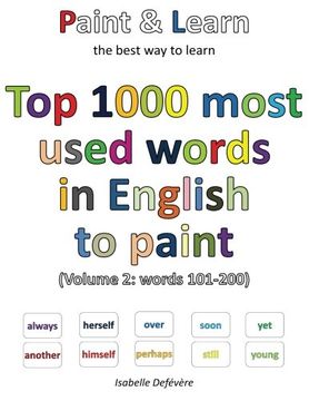 portada Top 1000 most used words in English to paint  (Volume 2: words 101-200)