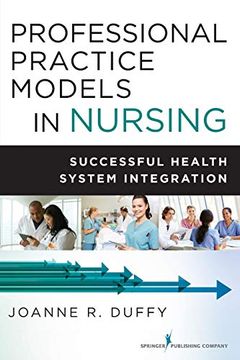 portada Professional Practice Models in Nursing: Successful Health System Integration (in English)