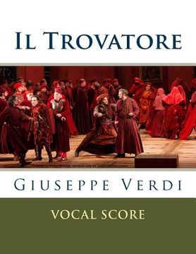 portada Il trovatore: Vocal score (Italian and English) (en Inglés)