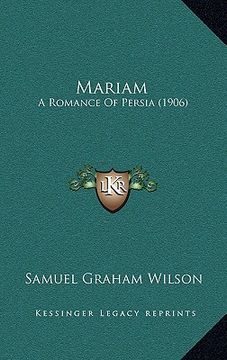 portada mariam: a romance of persia (1906)