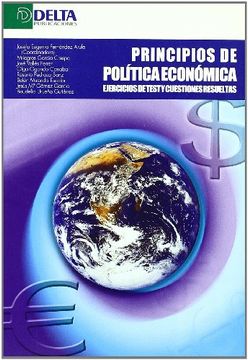 portada Principios de Política Económica: Ejercicios de Test y Cuestiones Resueltas