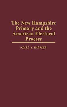 portada The new Hampshire Primary and the American Electoral Process (en Inglés)