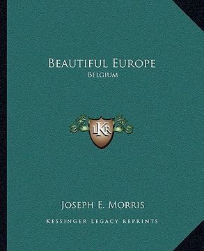 portada beautiful europe: belgium (in English)