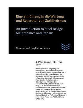 portada Eine Einführung in die Wartung und Reparatur von Stahlbrücken: An Introduction to Steel Bridge Maintenance and Repair (en Alemán)